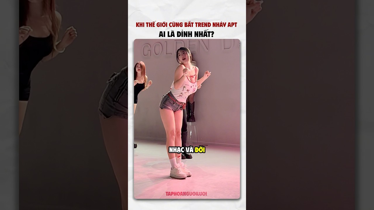 Khi thế giới bắt trend nhảy APT #shorts