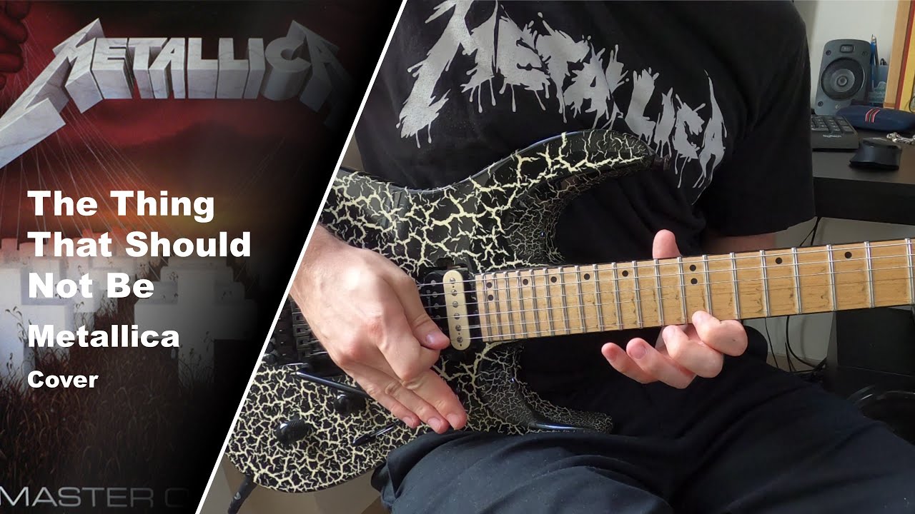 Metallica – The Thing That Should Not Be - Guitar Cover w/Solo (+Tabs)