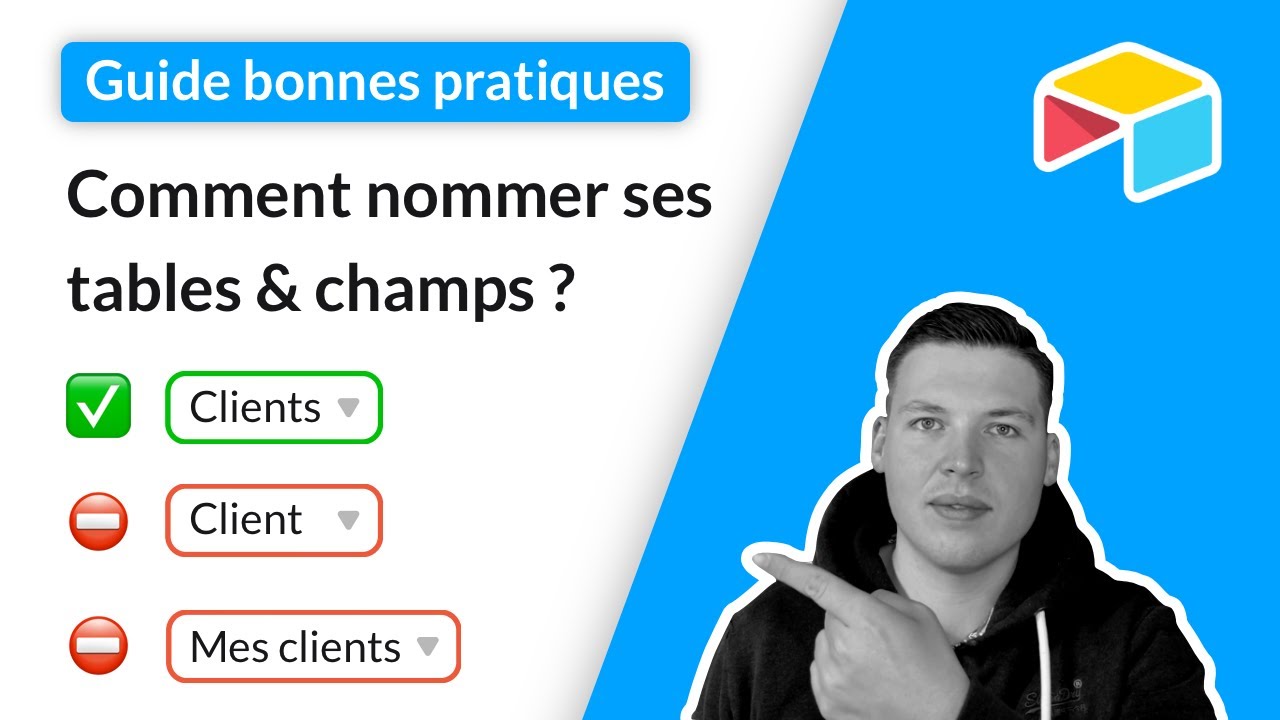 Bonnes pratiques Airtable : le nommage des champs & tables