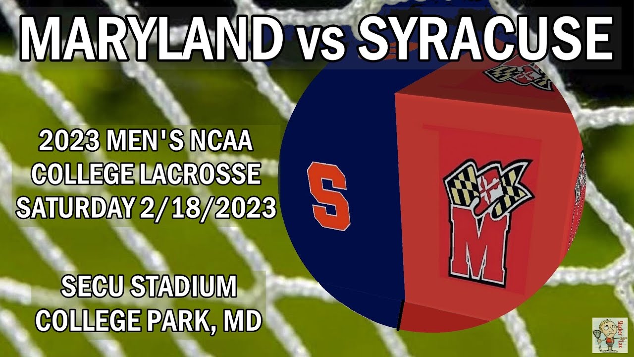 2023 Maryland Lacrosse v Syracuse (Full Game) 2/18/2023 Men's College Lacrosse #TerpsMLax #CuseMLAX