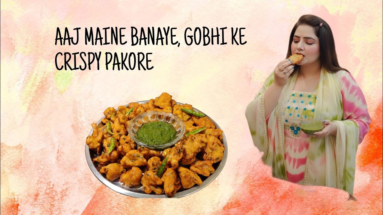 Gobhi Pakora Banane Ka Aasan Tarika | Perfect Crispy Pakode.         Ingredients in description 
