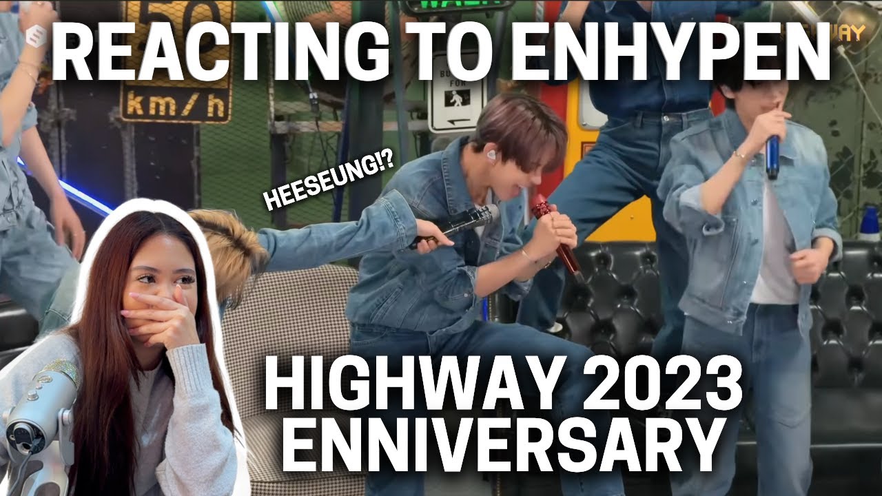 HEESEUNG!?!?! - FIRST TIME WATCHING 'HIGHWAY' #2023ENniversary | ENHYPEN