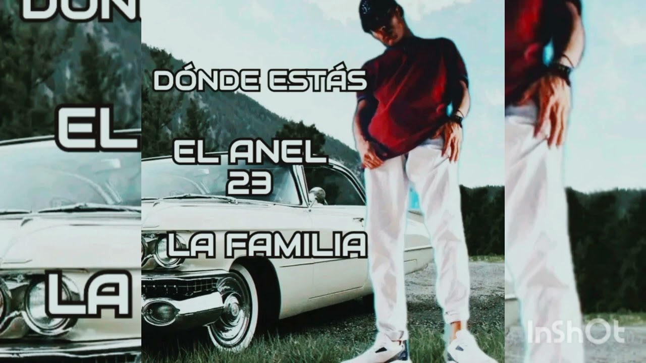 DÓNDE ESTÁS ❌ EL ANEL 23 LA FAMILIA 😔❤️