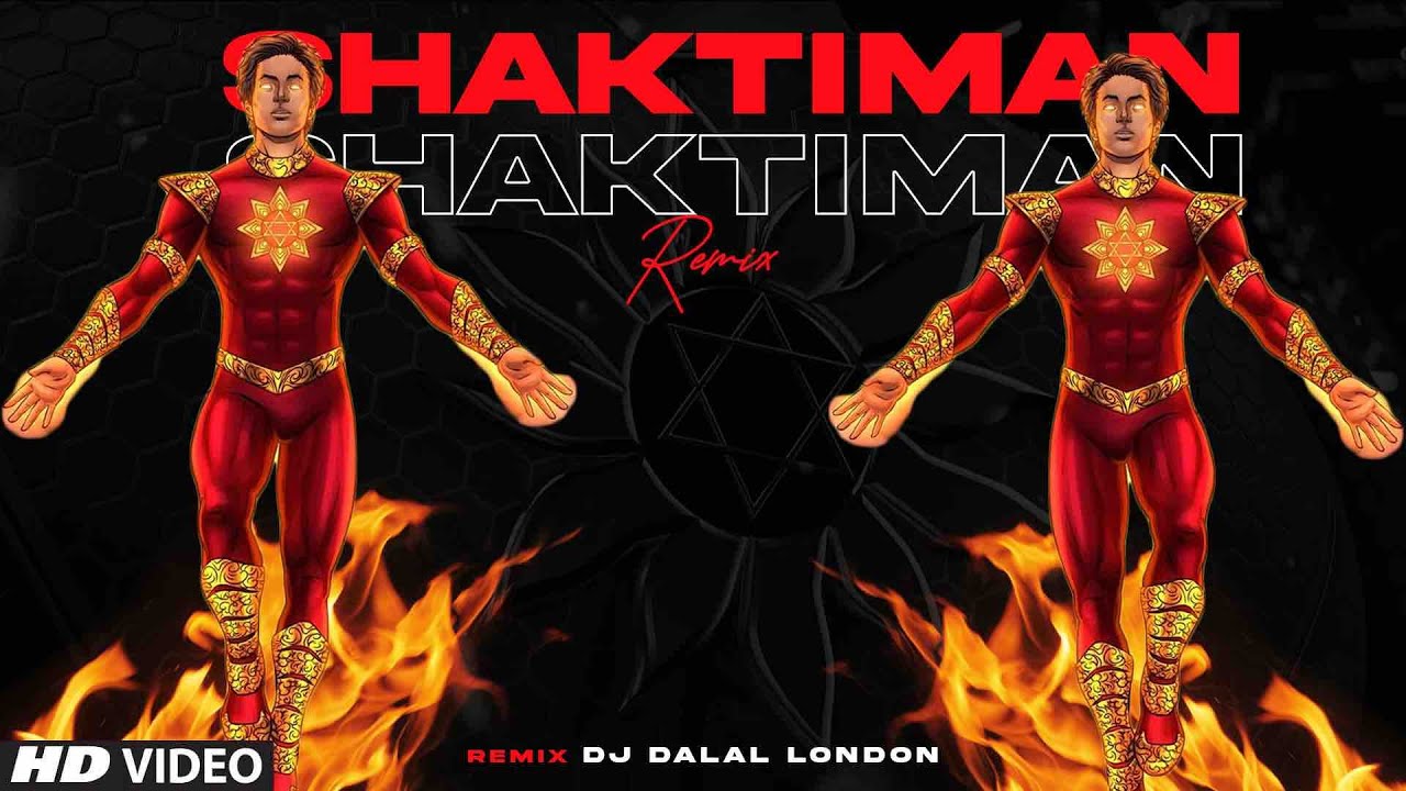 Shaktiman | Club Remix | DJ Dalal London | Indian Super Hero | Naman Kumar Visuals