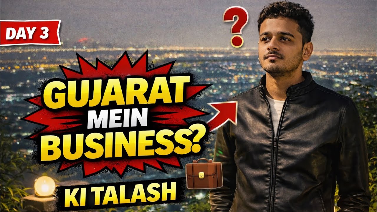Gujarat Day 3 Vlog | Business Opportunities Ki Talash | Hindi Vlog