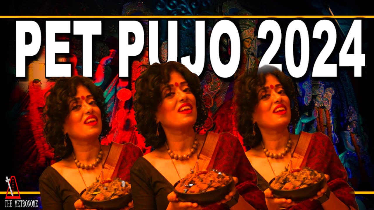 PET PUJO SONG 2024 : The Comfort of Durga Puja Bhog in Troubled Times