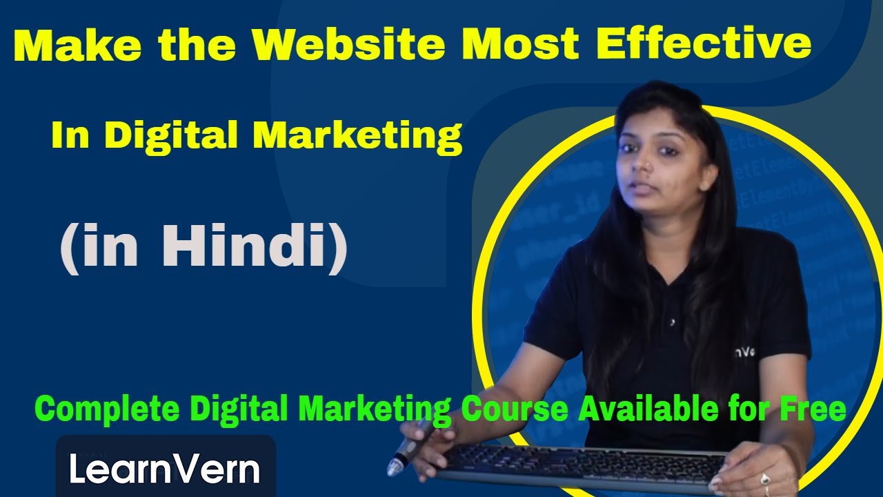 How to Make the Website Most Effective in Digital Marketing? Video in Hindi | LearnVern