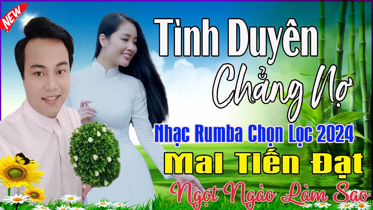 Tình Duyên Chẳng Nợ (Trọn Bộ), Bạc Tình -Mai Tiến Đạt💞 LK Bolero Hay Nhất, Mới Xuất Bản Ngọt Lịm Tim