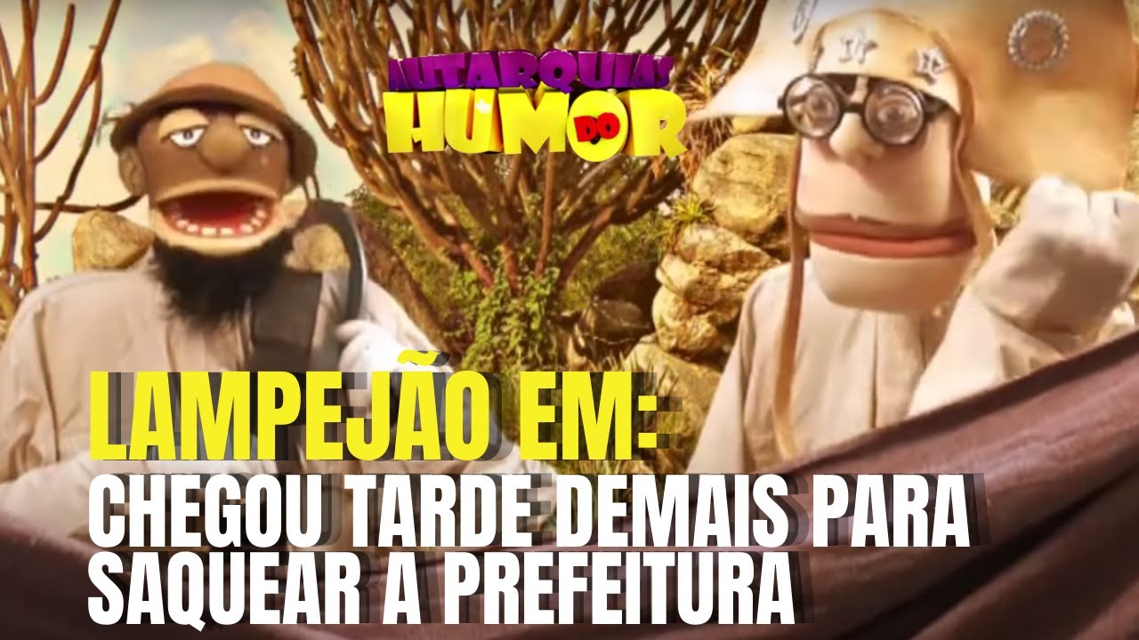 Lampejão em: chegou tarde demais para saquear a prefeitura