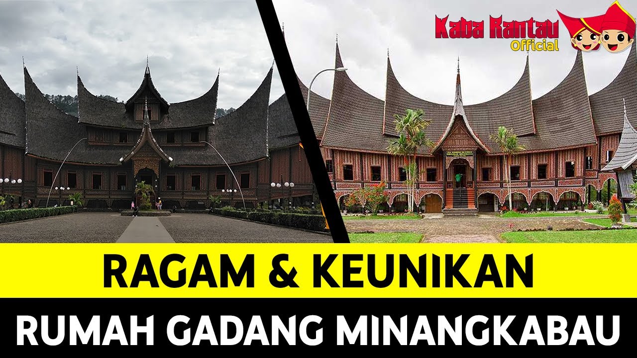 Inilah Deretan Jenis Rumah Gadang Minangkabau