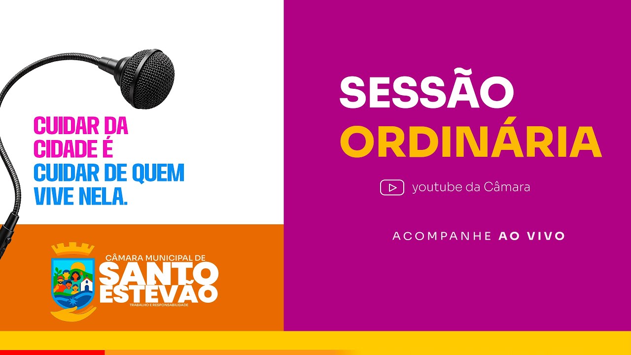 SESSÃO ORDINÁRIA DA CÂMARA DE VEREADORES DE SANTO ESTÊVÃO - 23 DE OUTUBRO DE 2025