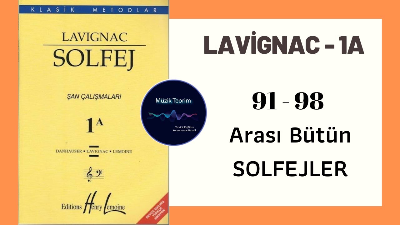 LAVİGNAC 1A - 91 /98 Arası Bütün Solfejler