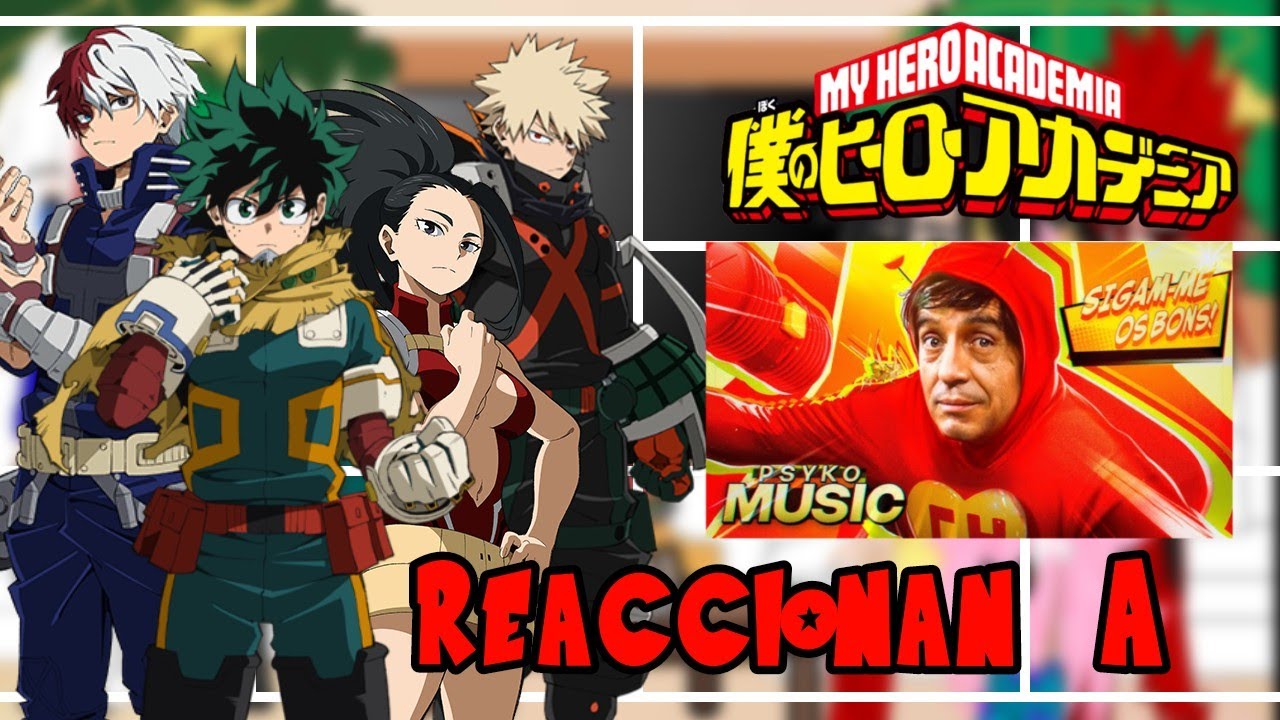 •|| Bnha Reaccionan A || El Chapulín Colorado || •Marshall Loud•