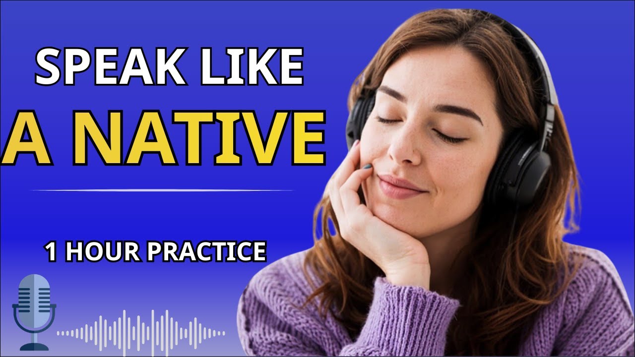 Speak English Like a Native – 1 Hour Daily Listening & Speaking Practice (Podcast Style)