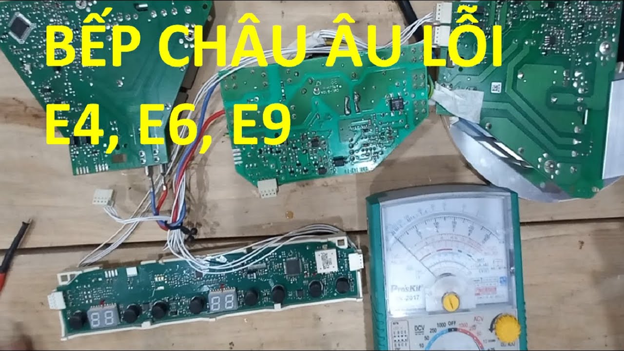 SỬA BẾP TỪ CH&Acirc;U &Acirc;U LỖI E4, E6, E9