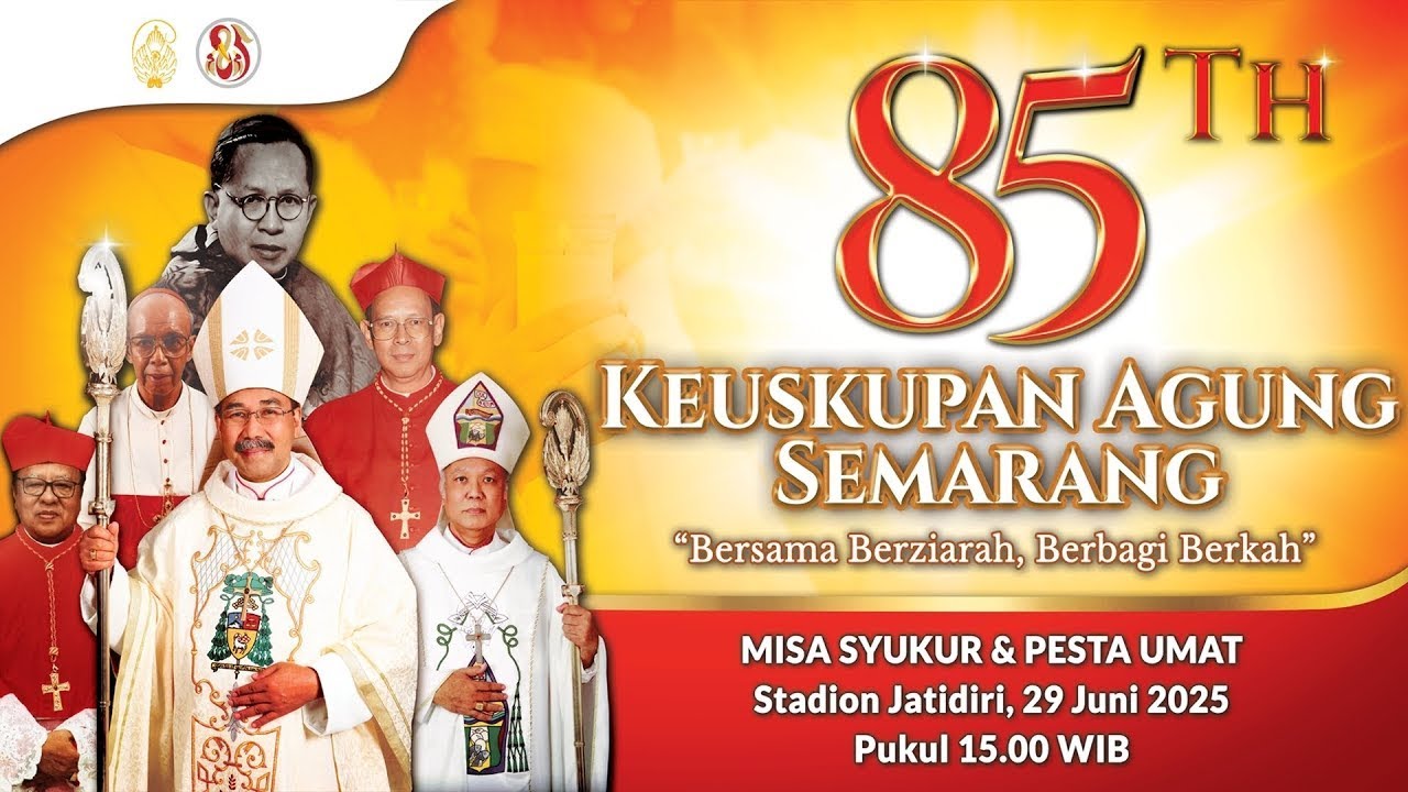 MISA SYUKUR HUT KE-85 KEUSKUPAN AGUNG SEMARANG