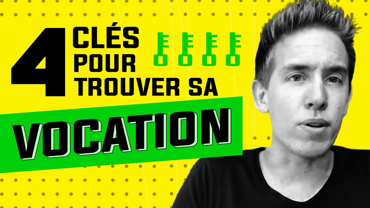 Tout lâcher pour sa VIE IDÉALE ? 4 clés pour trouver sa VOCATION