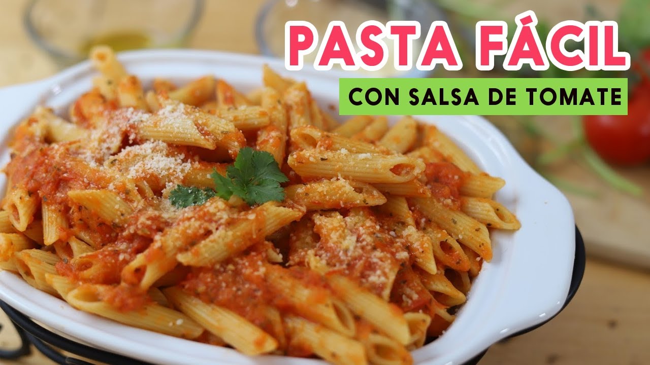 Pasta con salsa casera de tomate - Receta fácil y Saludable