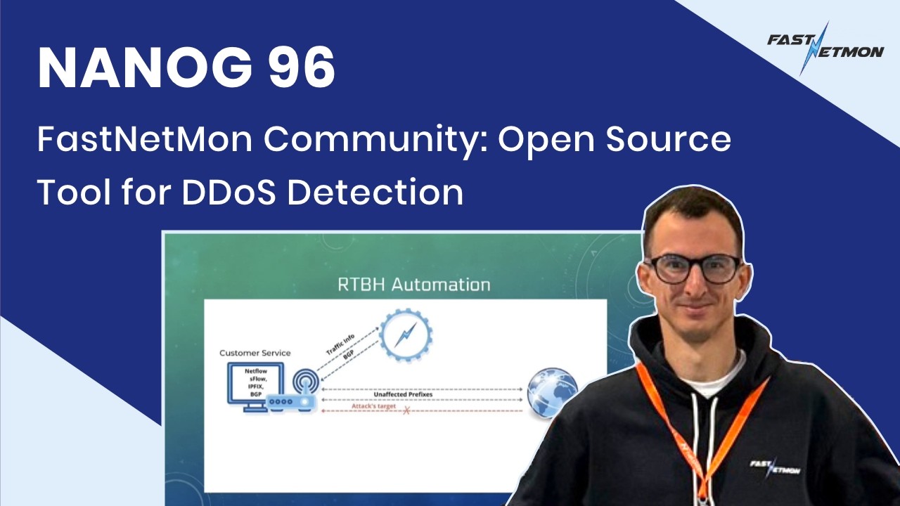 FastNetMon Community: Open Source Tool for DDoS Detection - NANOG 96