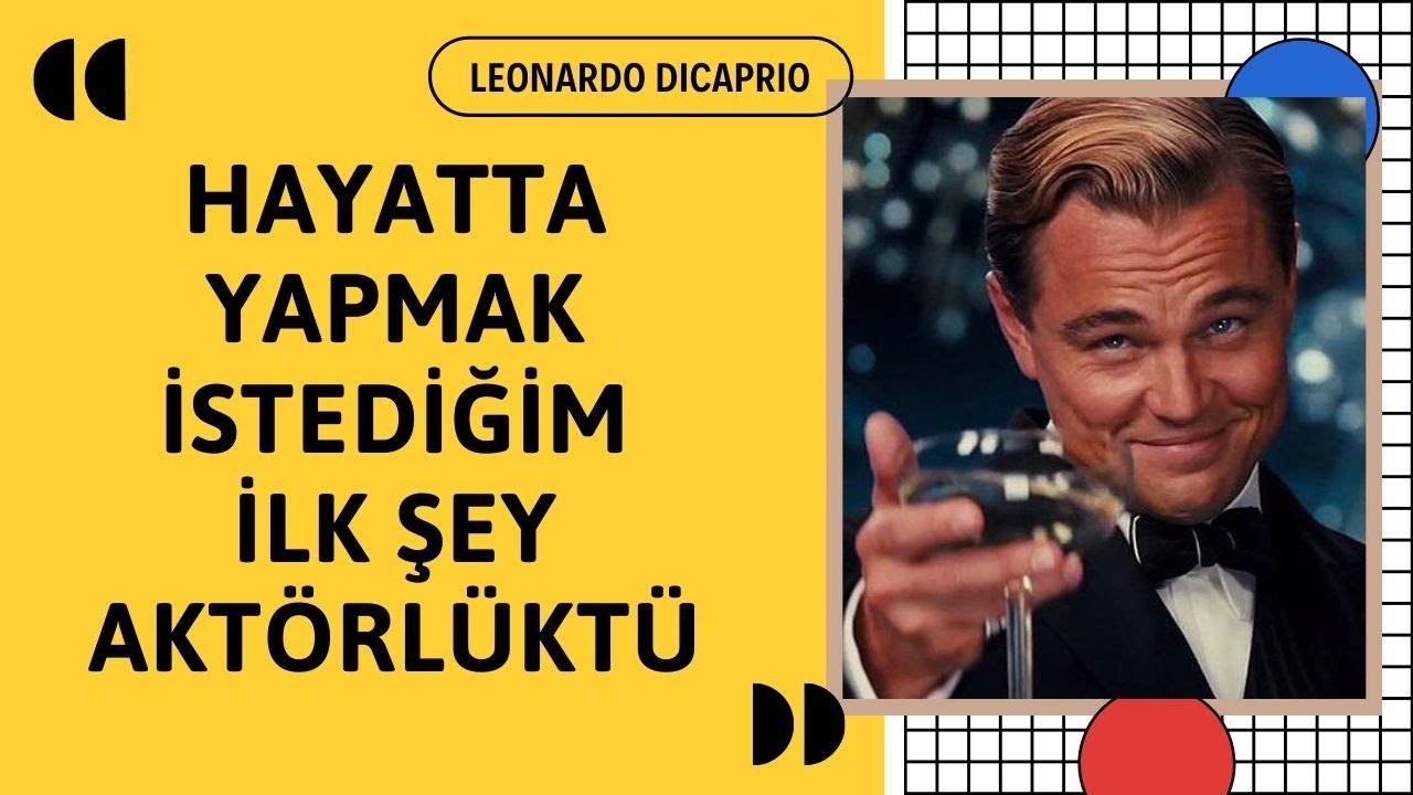 Leonardo DiCaprio Oyunculuk Tavsiyeleri