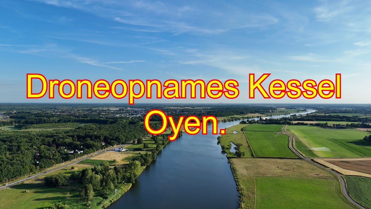 Droneopnames Kessel Oyen.