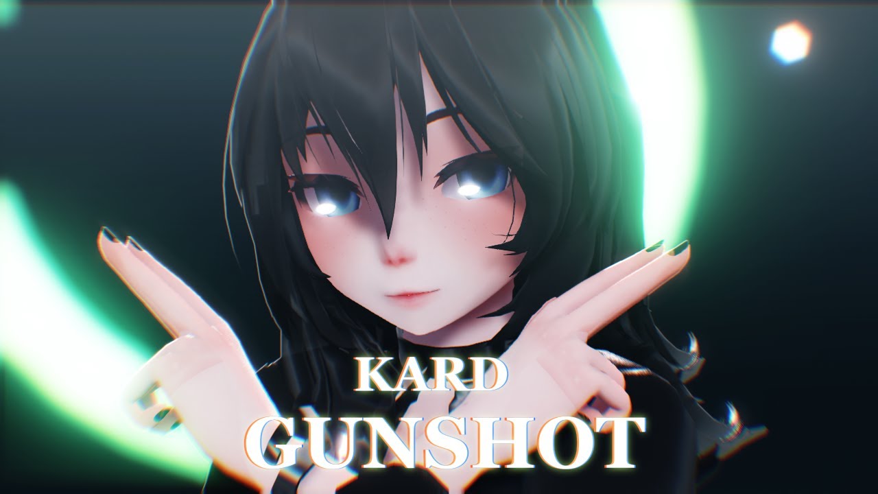 【MMD|Oc】KARD - GUNSHOT 【Sukaretto】