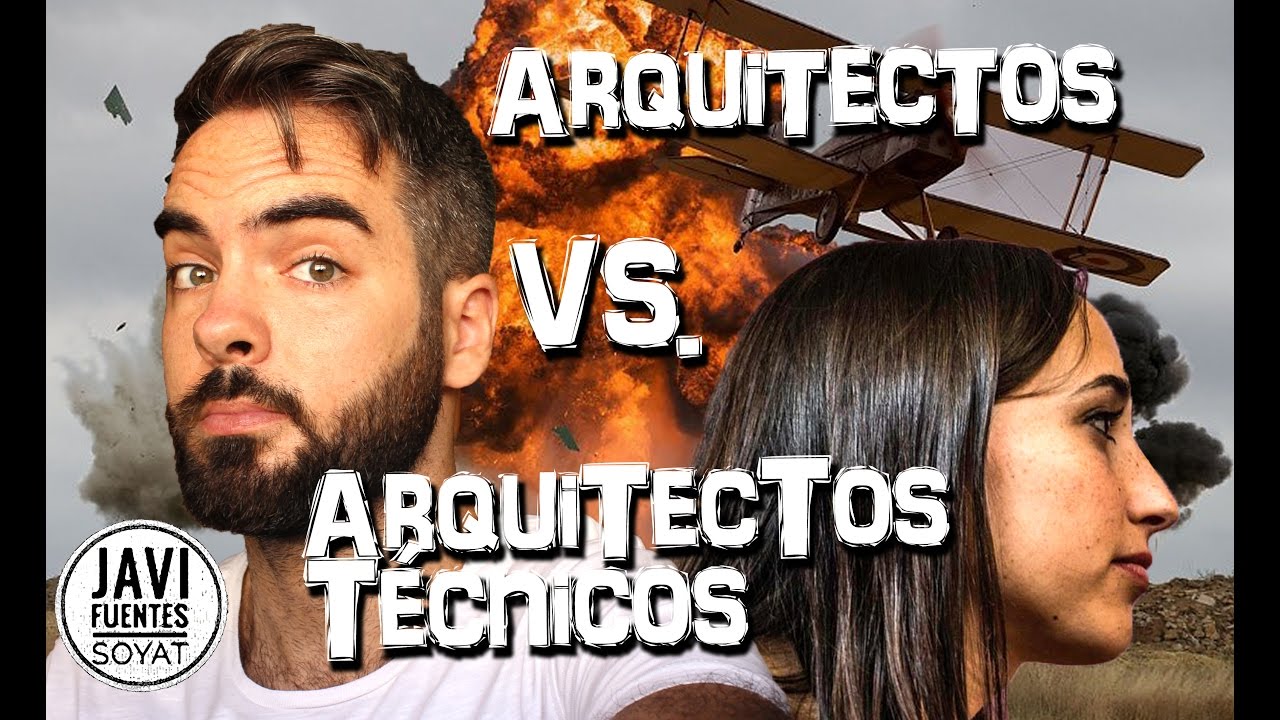 ARQUITECTOS Vs. ARQUITECTOS TÉCNICOS (Arquitécnicos)