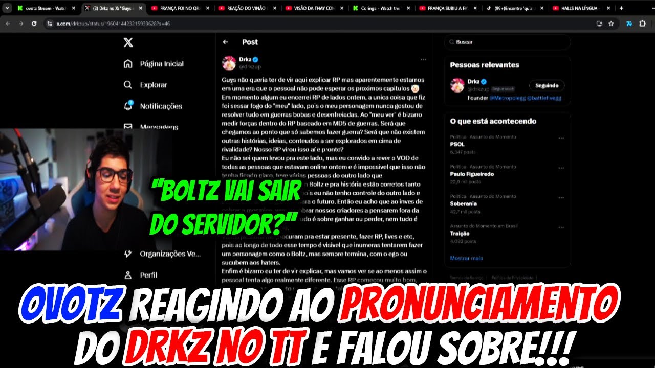 OVOTZ REAGINDO AO PRONUNCIAMENTO DO DRKZ NO TT E FALOU SOBRE!!