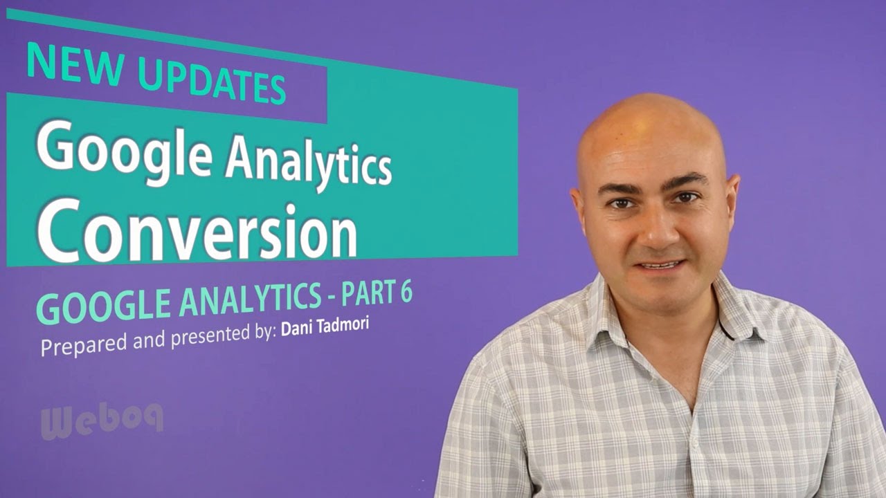 Google Analytics Conversion Reports - GA 6
