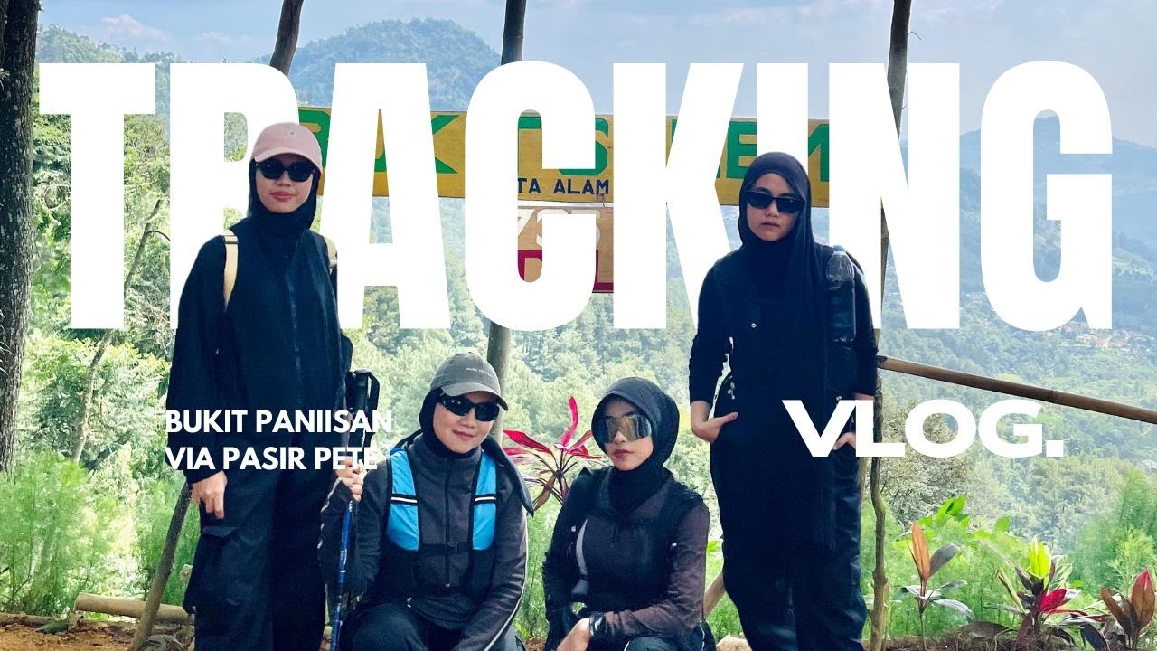 NYASAR DI BUKIT PANIISAN? NGGAK BISA PULANG? (PART 2)