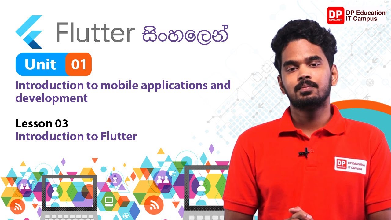 Unit 01 | Lesson 03 | Introduction to Flutter | Flutter