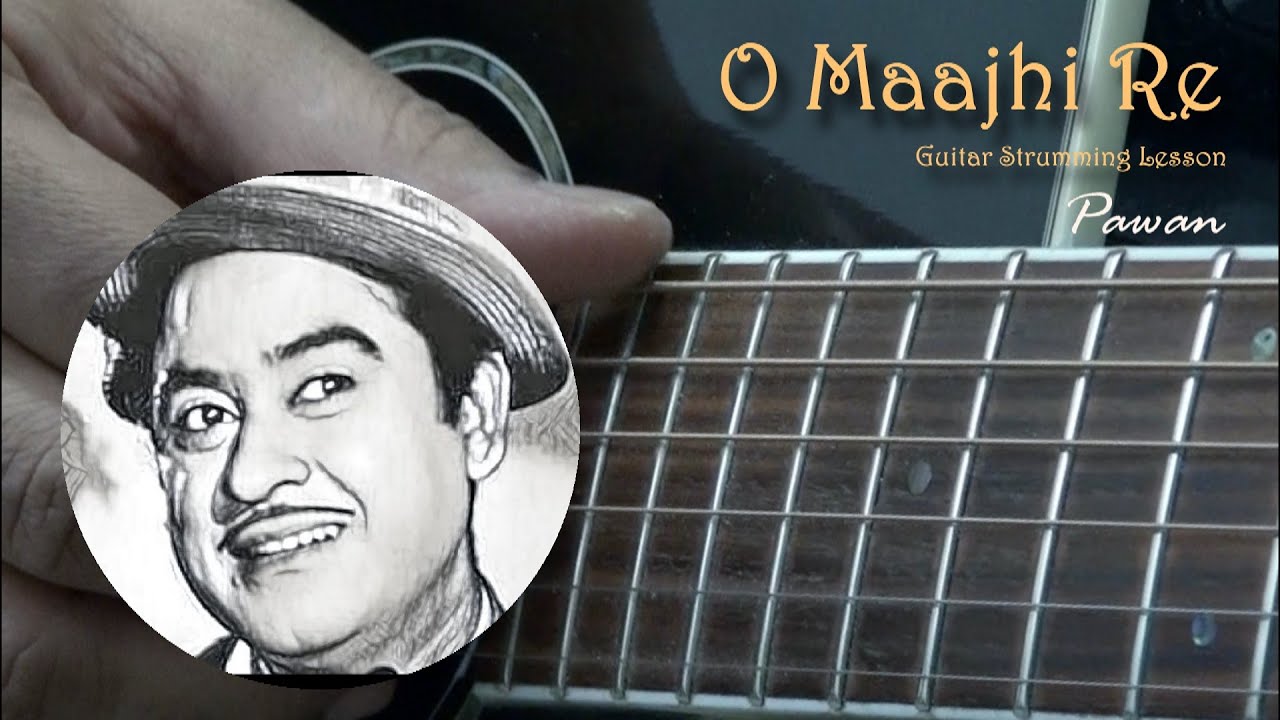 O Maajhi Re | Guitar Chords Lesson | Pawan