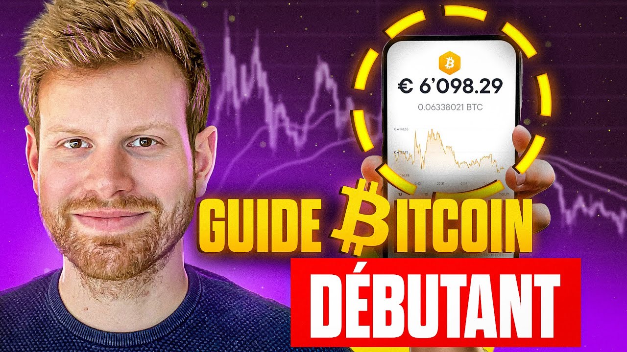 Guide pratique pour comprendre le Bitcoin (spécial Débutants)
