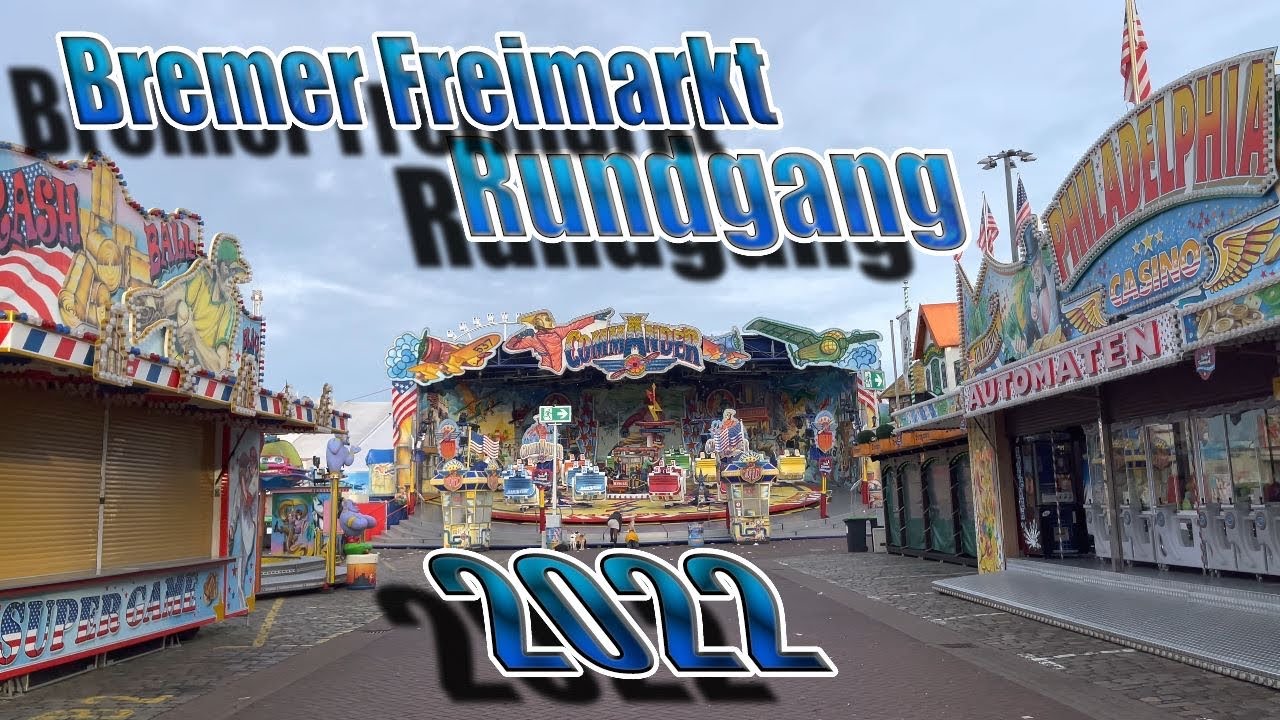 Bremer Freimarkt 22.10.2022 Rundgang
