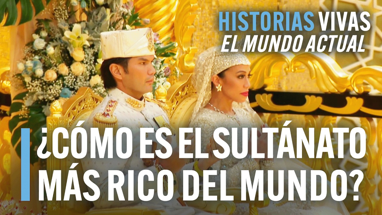 Brunéi: el Sultanato más rico y secreto del mundo | Historias Vivas | Documental HD