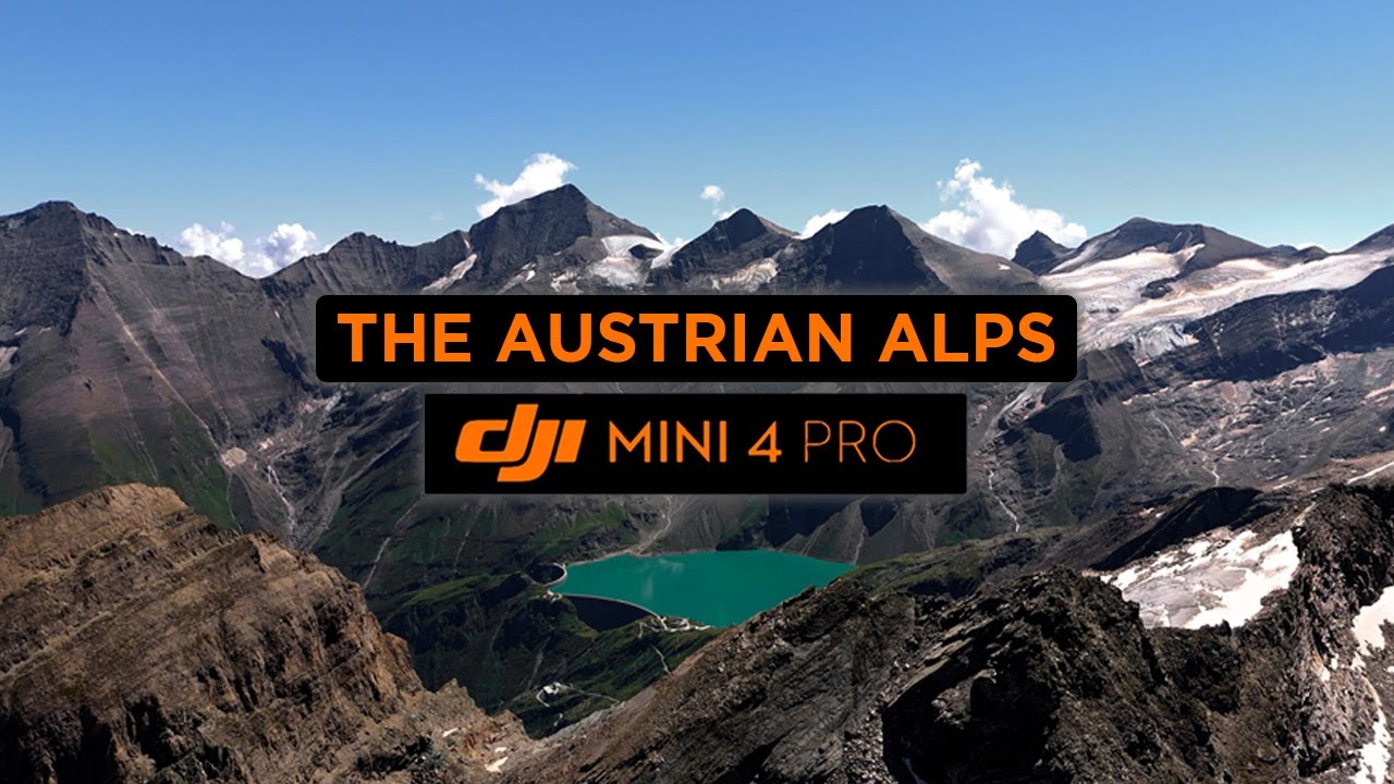 DJI Mini 4 Pro | Cinematic Drone Video | THE AUSTRIAN ALPS 4K