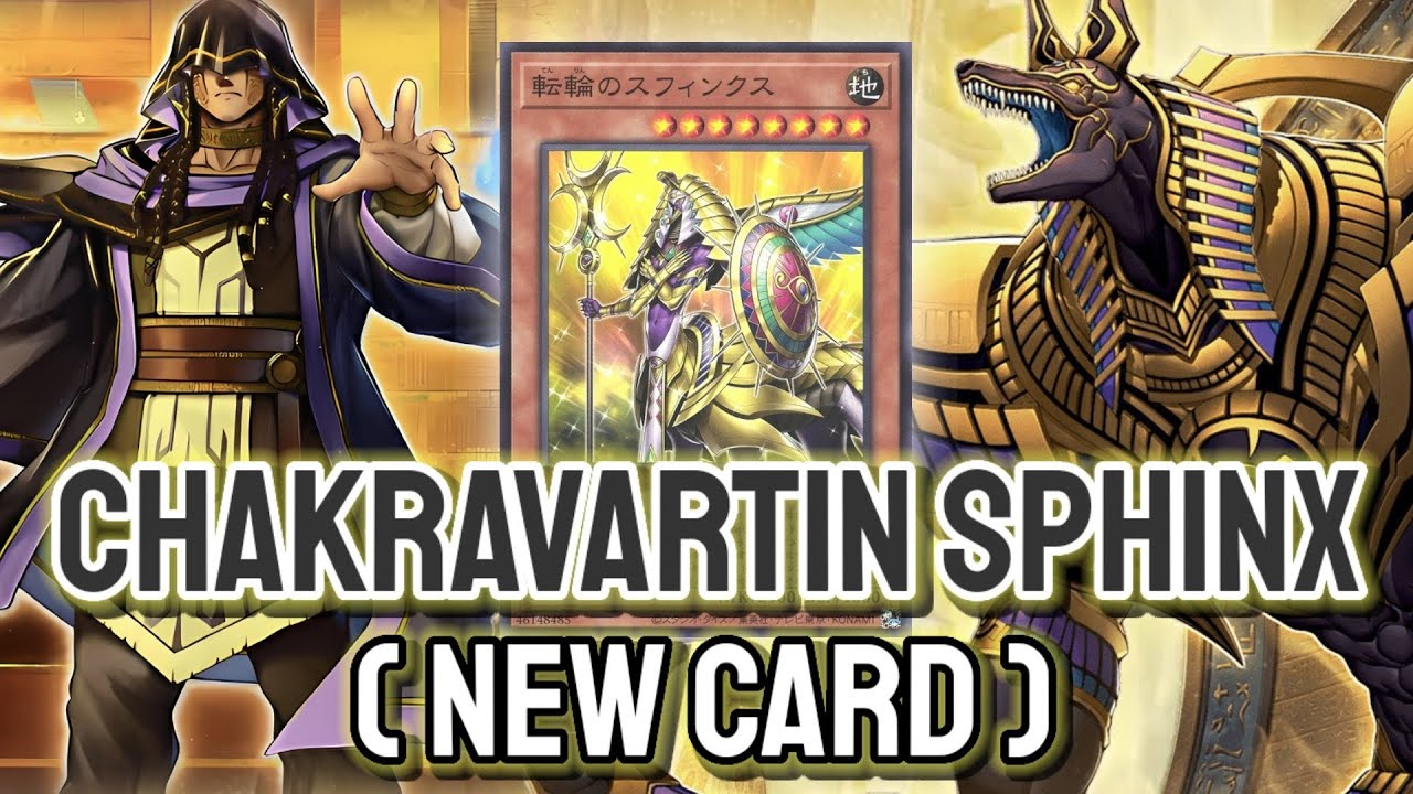 New Sphinx !!👍 YGOPRO - Chakravartin Sphinx | Temple of the King Jul.2025 | New Card