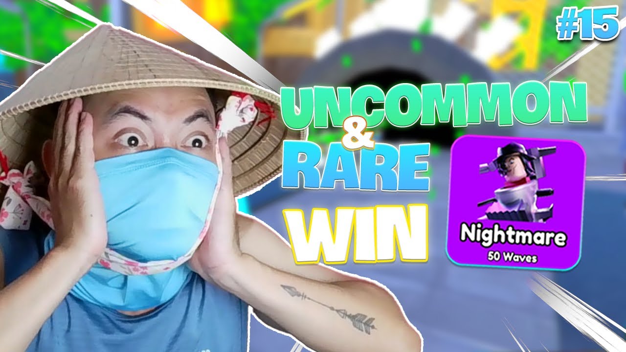 Unit Uncommon Và Rare Có Thắng Được Nightmare? Viewer Thử Thách Bùm 15