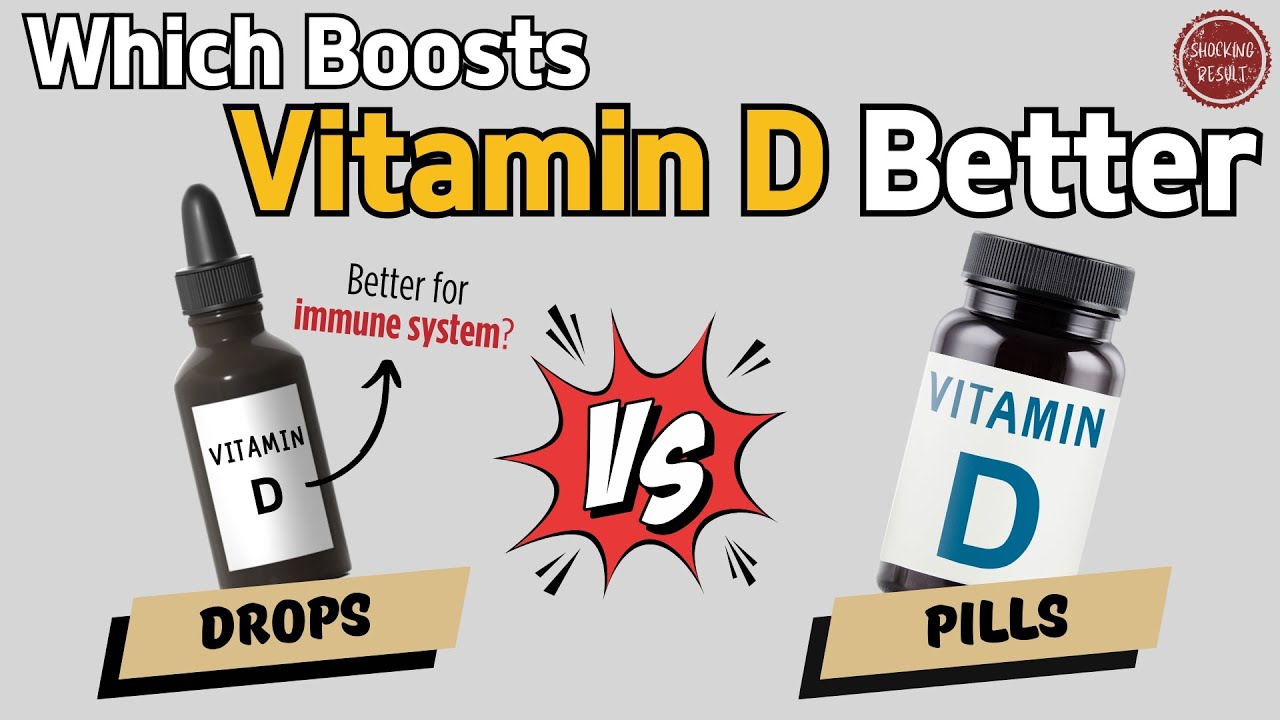 Vitamin D Drops VS Pills: What's Better?