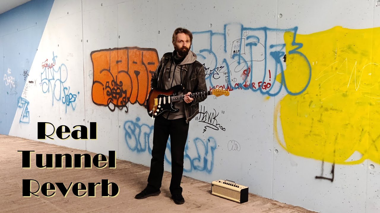 Real Tunnel Reverb (Yamaha THR30II / Fender Traditional 60s Stratocaster MIJ)