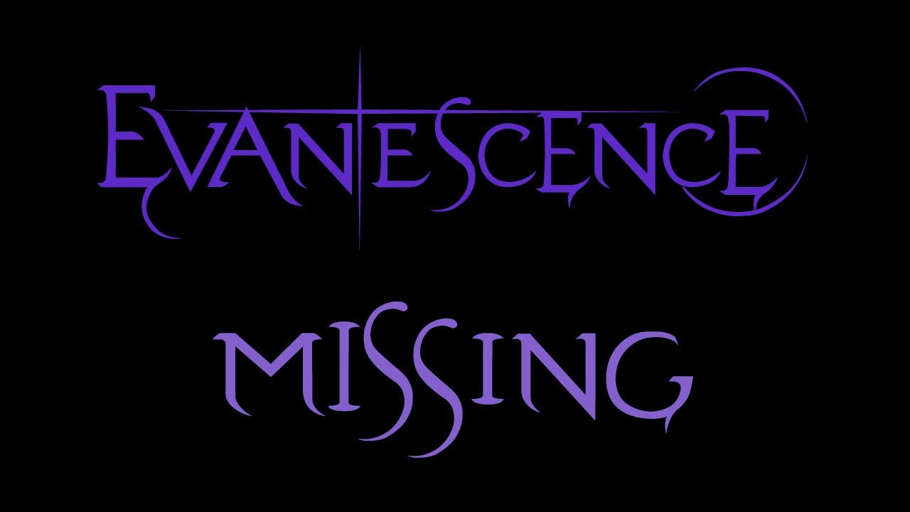 Evanescence - Missing Lyrics (Demo)