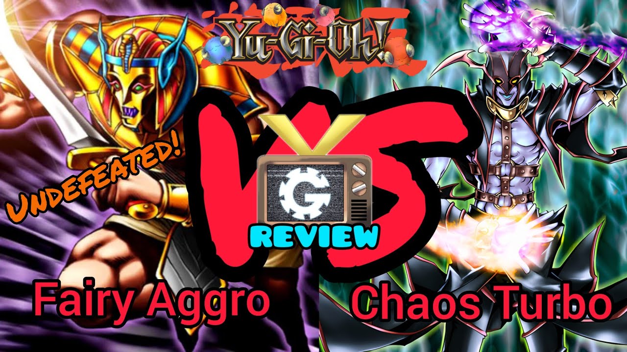 Yu-Gi-Oh! Goat Format Match Duel Review: Undefeated Fairy Aggro VS Chaos Turbo (DB Rated)