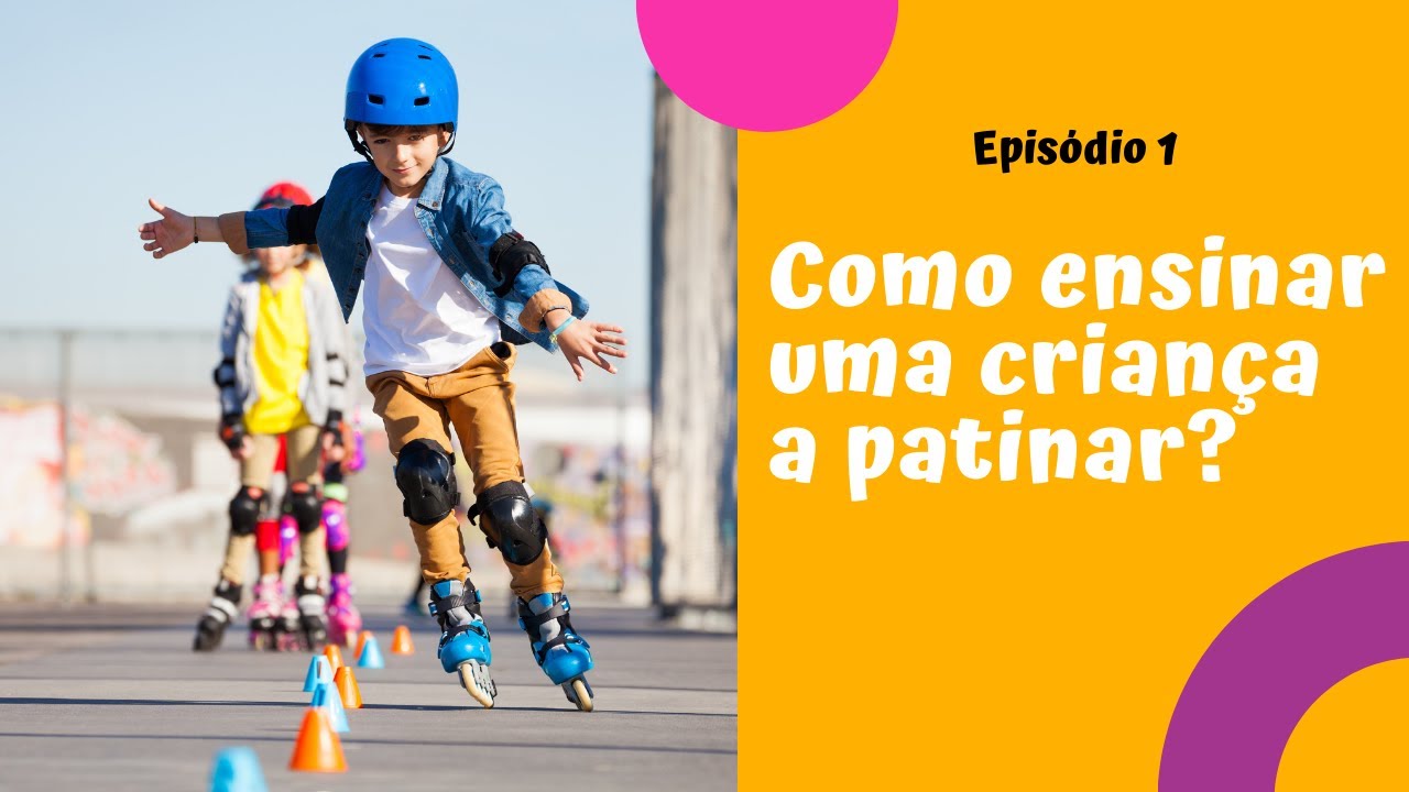 Como ensinar os primeiros passos com patins para crianças