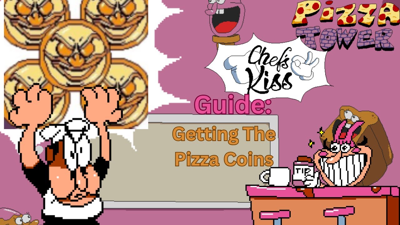 Pizza Tower Chef's Kiss Guide: Getting Pizza Coins 🪙🪙🪙🪙
