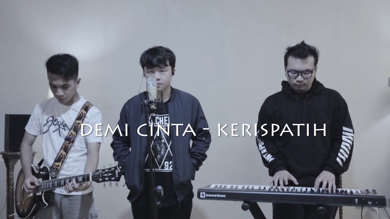 Demi Cinta -Kerispatih (Cover By Sammy ft. Yosesmusic, JejeVFT)
