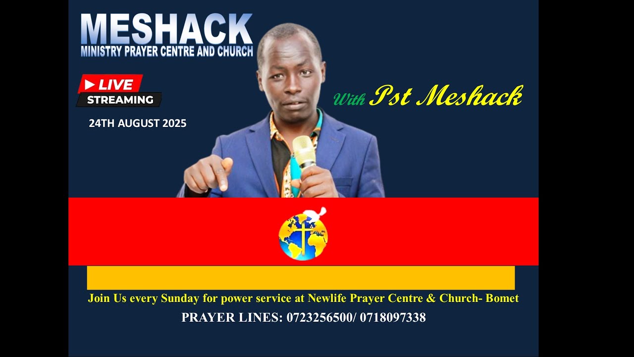 SUNDAY SERVICE LIVE WITH PASTOR MESHACK MUTAI 25/08/2025