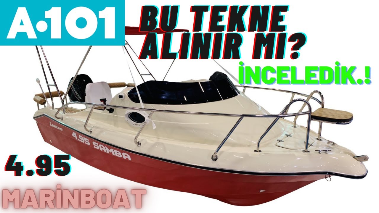 A101 de Satılan Marin Boat 4.95 Tekne Alınır mı? Tekne'yi Almakla İş Bitiyor mu? #tekne #marinboat