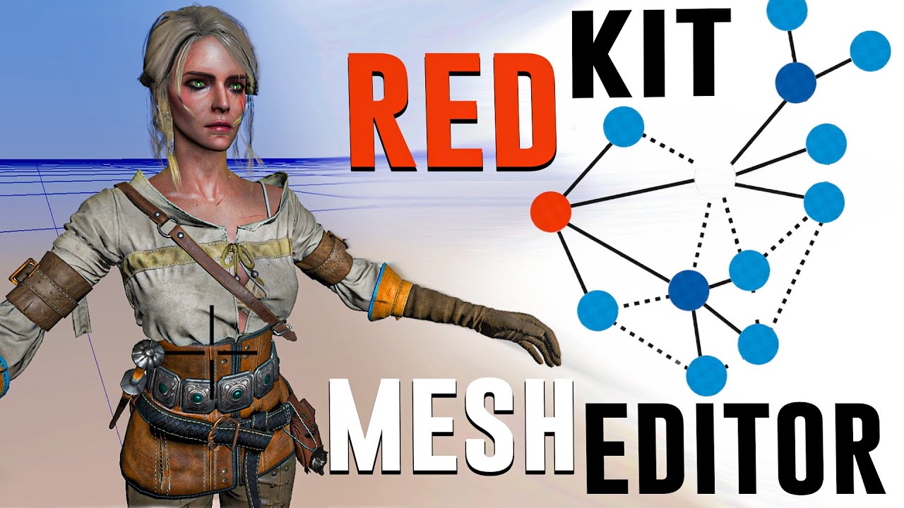 The Witcher 3: REDkit Modding Guide - Mesh and Entity Editor.