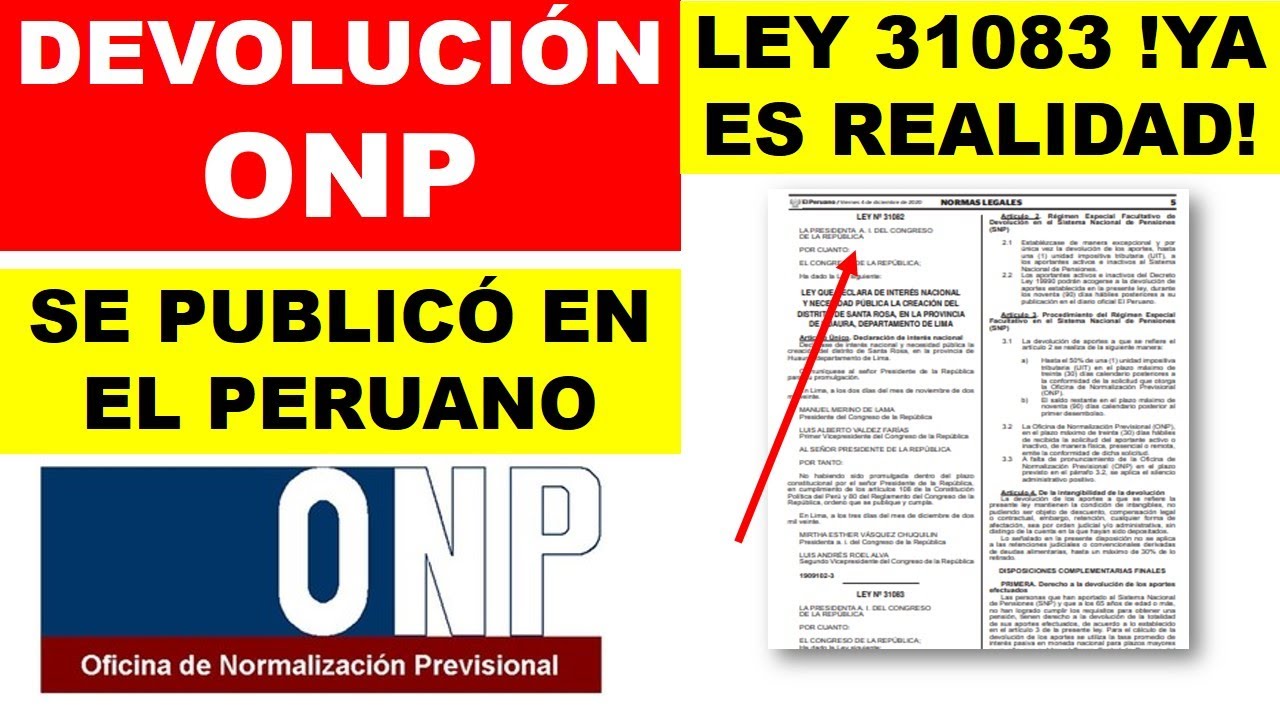 !YA ES OFICIAL! DEVOLUCI&Oacute;N DE ONP - SE PUBLIC&Oacute; EN EL PERUANO LEY 31083| RETIRO DE ONP HASTA 1 UIT