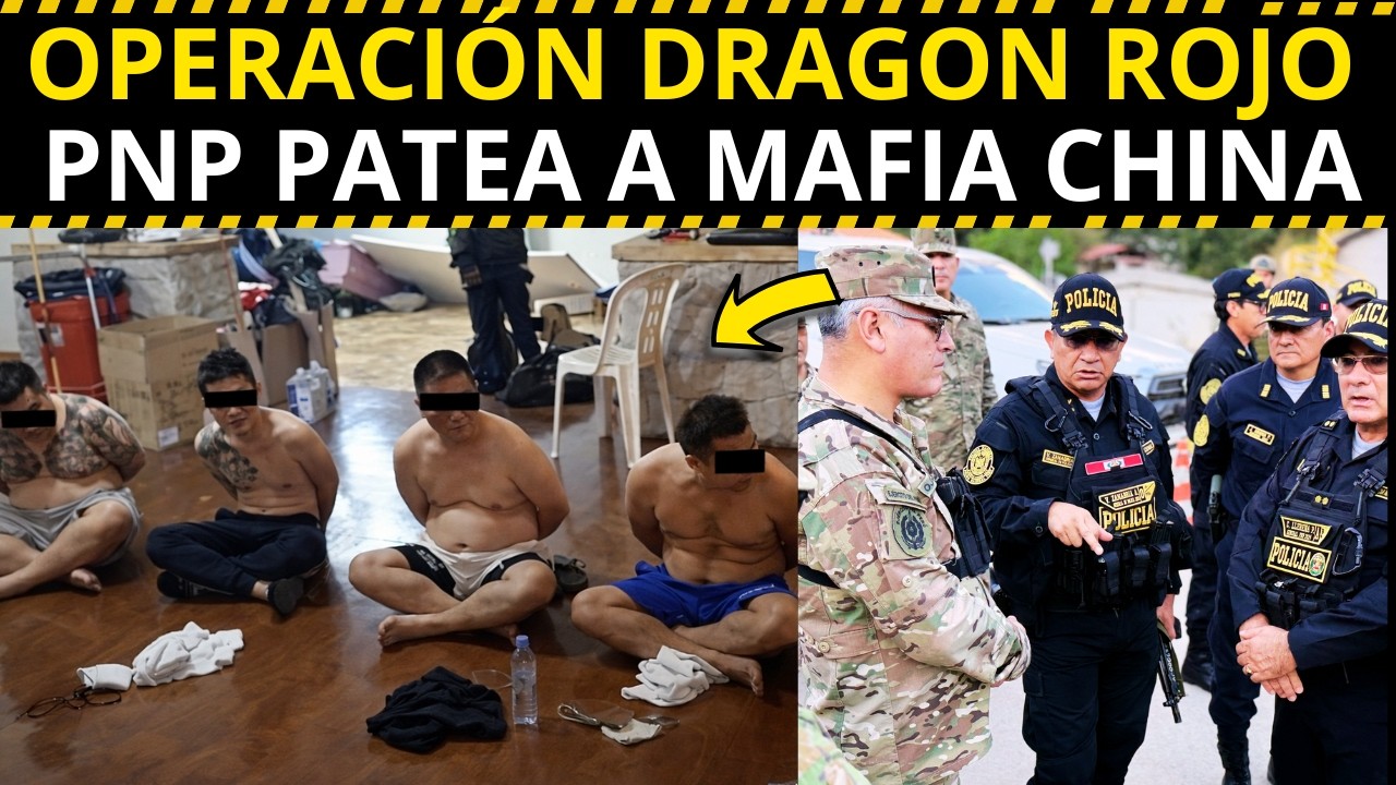 🛑MAFIA ASIÁTICA EN LIMA: La caída del imperio del Dragón Rojo